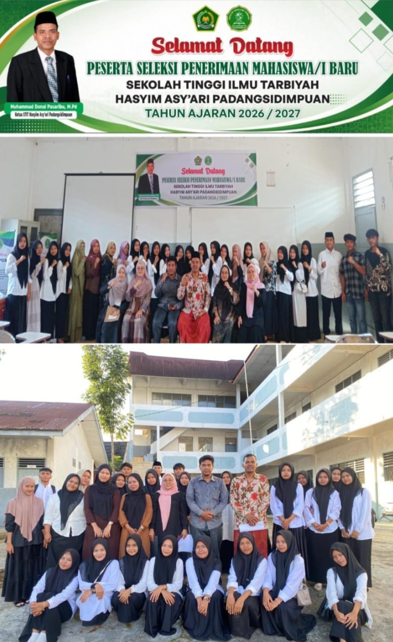 SELEKSI PENERIMAAN MAHASISWA/I BARU SEKOLAH TINGGI ILMU TARBIYAH HASYIM ASY'ARI PADANGSIDIMPUAN TAHUN TAHUN 2026/2027